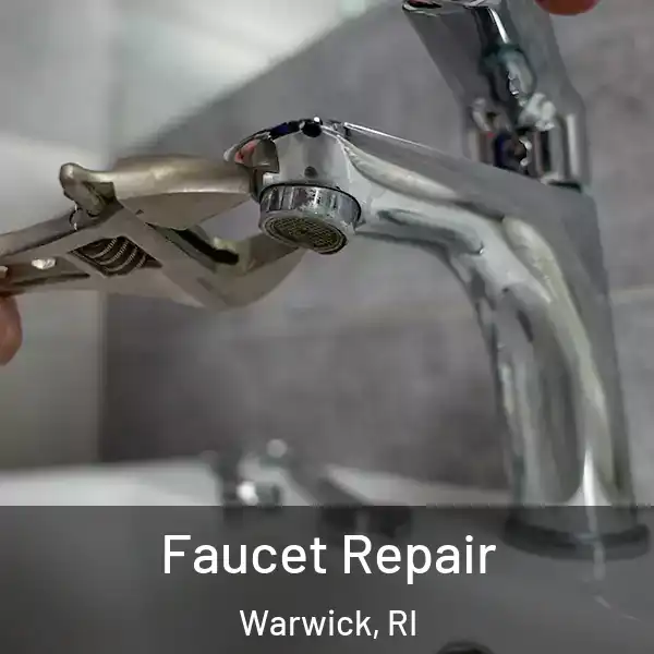  Faucet Repair Warwick, RI