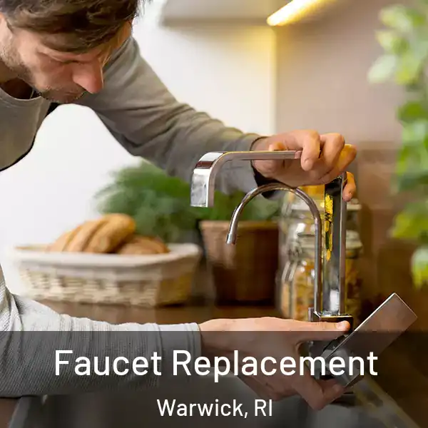  Faucet Replacement Warwick, RI