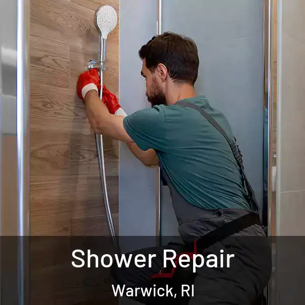  Shower Repair Warwick, RI