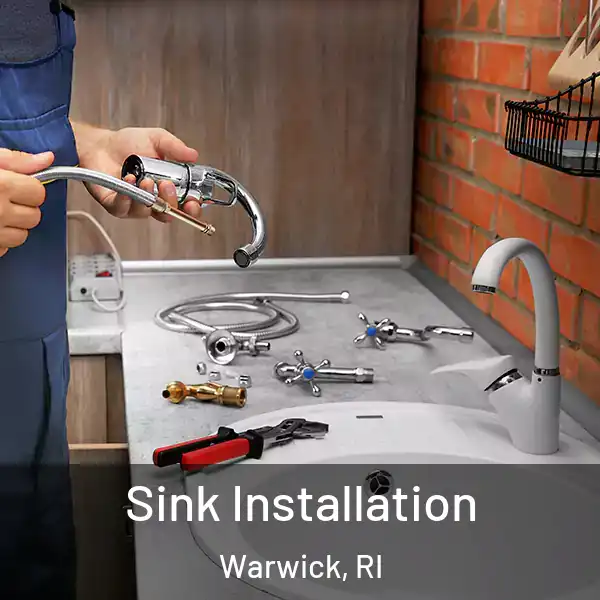  Sink Installation Warwick, RI