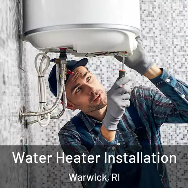  Water Heater Installation Warwick, RI
